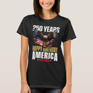 250 Anniversary USA Patriotic 4th of July 2026 T-Shirt