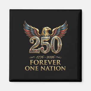 250 Anniversary Usa Patriotic 4th Of July Independ Magnet