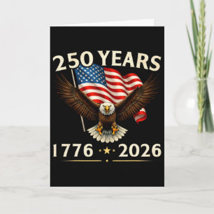 250 Anniversary Usa Patriotic Eagle 2026 250th 4th Card