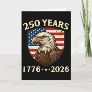 250 Anniversary Usa Patriotic Eagle 250th 4th Of J Card