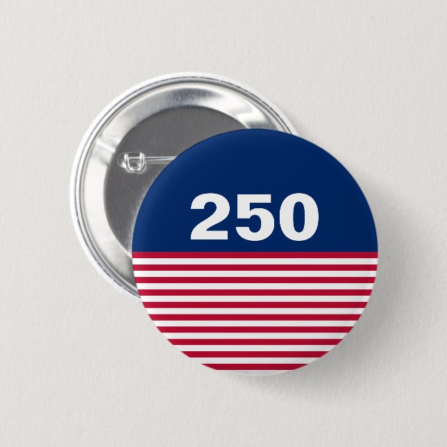 250 Red White and Blue USA Anniversary 6 Cm Round Badge (Front & Back)