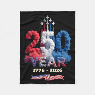 250 Year Celebration 1776 2026 America Pride 4th Fleece Blanket