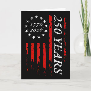 250 Years 13-star Betsy Ross American Flag 4th Of Card