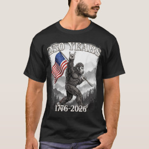 250 Years 17762026 Bigfoot Flag American Patriotic T-Shirt
