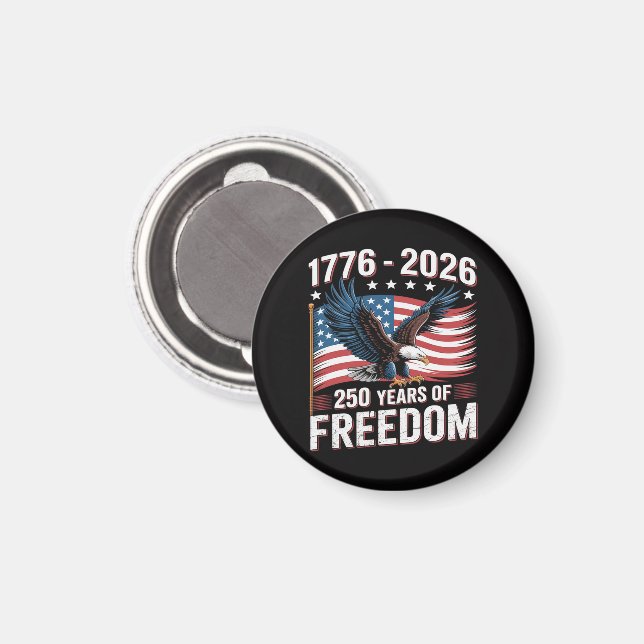 250 Years 1776 2026 250th 4th July  Magnet (Front/Back)