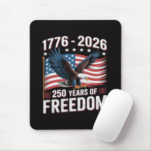 250 Years 1776 2026 250th 4th July Mouse Pad