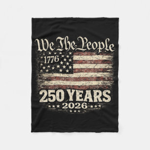 250 Years 1776-2026 250th Anniversary 4th Of July  Fleece Blanket