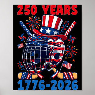 250 Years 1776 2026 250th Anniversary Ice Hockey Poster