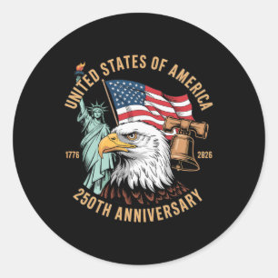 250 Years 1776-2026 250th Birthday Eagle Liberty 4 Classic Round Sticker
