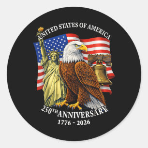 250 Years 1776-2026 250th Birthday Eagle Liberty Classic Round Sticker
