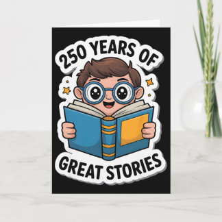 250 Years 1776-2026 250th Birthday Reading _3  Card