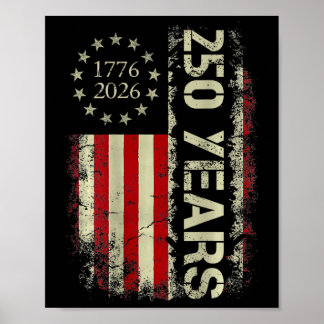 250 Years 1776-2026 250th Birthday Usa Flag Men Wo Poster