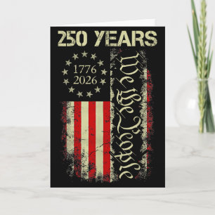 250 Years 1776-2026 250th Birthday Usa Flag Patrio Card