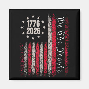 250 years 1776 2026 250th birthday usa flag the magnet