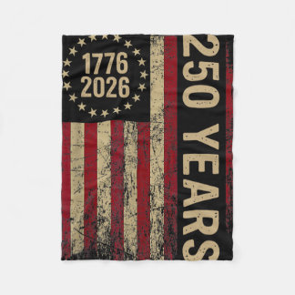 250 Years 1776-2026 250th Birthday Usa Flag We The Fleece Blanket