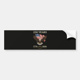 250 Years 1776 2026 Eagle American Flag Bumper Sticker