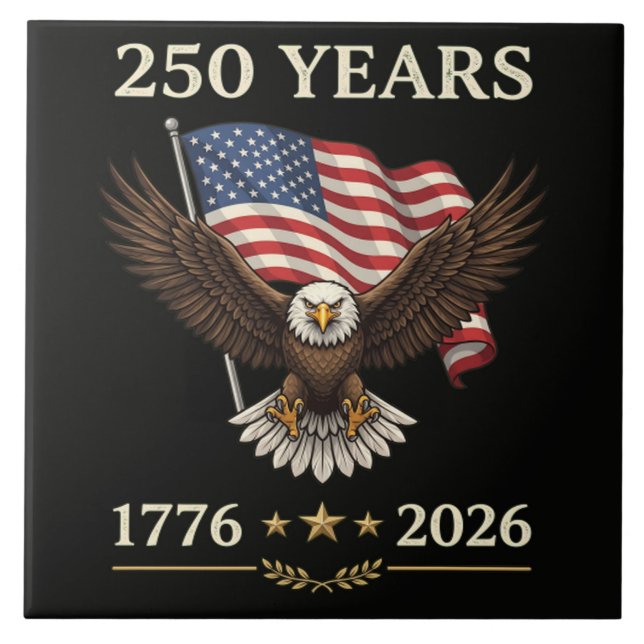 250 Years 1776 2026 Eagle American Flag Tile (Front)