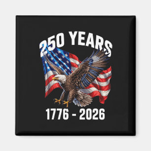 250 Years 1776-2026 Patriotic Eagle Flag 2026 _1  Magnet