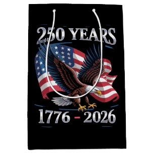 250 Years 4th Of July Eagle USA Flag 1776 2026 Medium Gift Bag