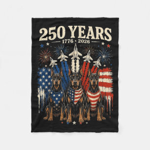 250 Years Aamerica Doberman Pinscher Patriotic Usa Fleece Blanket