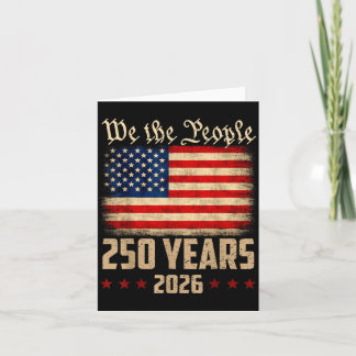 250 Years America 1776 2026 4th of July 250th Card