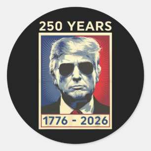 250 Years America Anniversary 1776 2026 250 Years Classic Round Sticker
