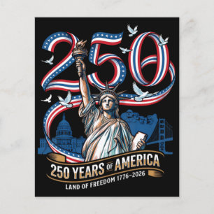 250 Years America Anniversary 1776 2026 Flyer