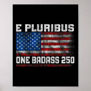 250 Years America Anniversary 1776-2026 Independen Poster