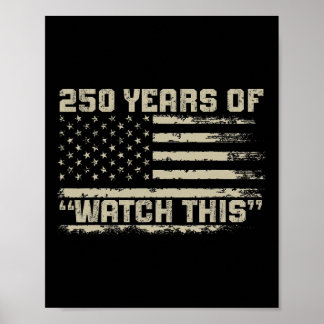 250 Years America Anniversary 1776-2026 Independen Poster