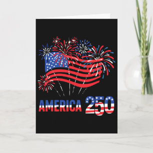 250 Years America Anniversary 250th Independence D Card