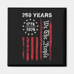 250 Years America Anniversary 250th Independence D Magnet