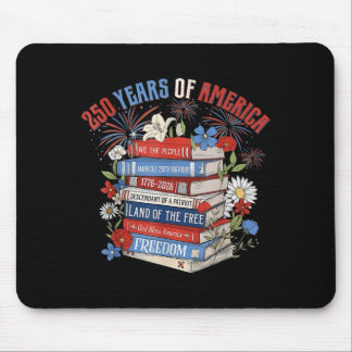 250 Years America Anniversary 250th Independence Mouse Pad