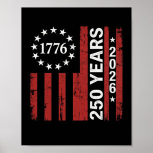 250 Years America Anniversary 250th Independence Poster