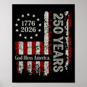 250 Years America Anniversary 250th Independence Poster