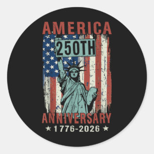 250 Years America Anniversary 4th Of July Independ Classic Round Sticker