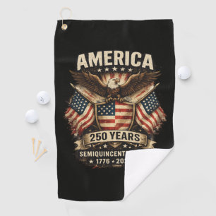 250 Years America Anniversary Flag USA Golf Towel