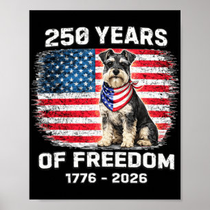 250 Years America Anniversary Miniature Schnauzer Poster