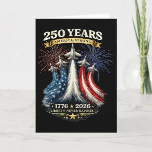 250 Years America Strong 1776 2026 Card