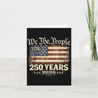 250 Years American 1776 2026 250th 4th July Card