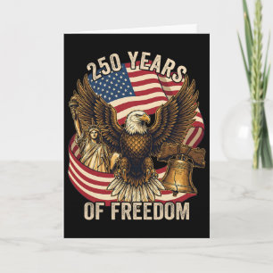 250 Years American 1776-2026 250th Birthday 250th Card