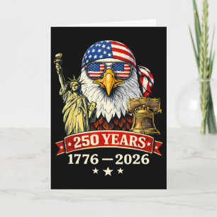 250 Years American 1776-2026 250th Birthday 250th Card