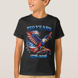 250 Years American 1776 2026 250th Usa Birthday 4t T-Shirt