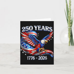 250 Years American 1776 2026 250th USA Birthday Card
