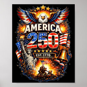 250 Years American 1776 2026 250th USA Birthday Poster