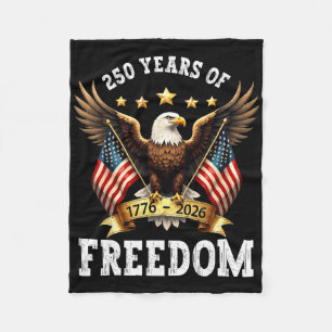 250 Years American 1776 2026 Patriotic 250th Birth Fleece Blanket