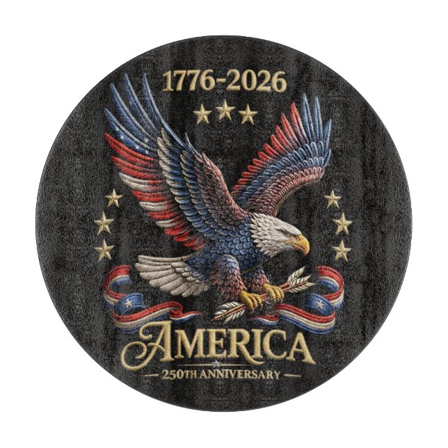 250 Years American 250th Anniversary Eagle Cutting Board (Front)
