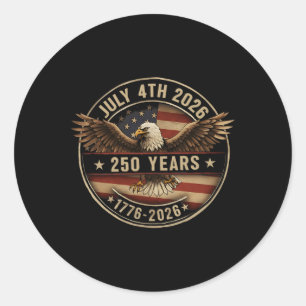 250 Years American 250th Anniversary Us Usa Flag 4 Classic Round Sticker