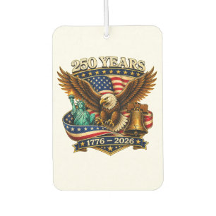 250 Years American 250th Anniversary USA Car Air Freshener