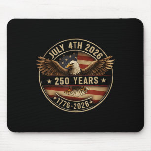250 Years American 250th Anniversary USA Flag 4th Mouse Pad