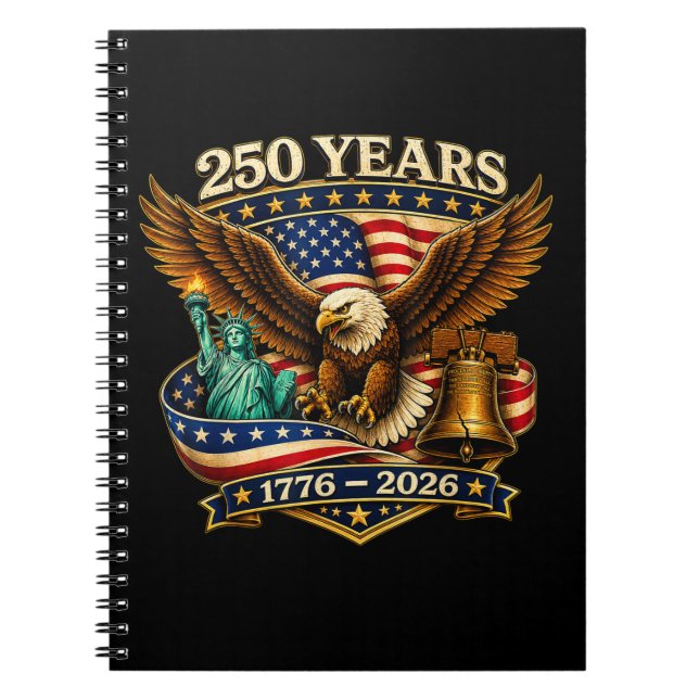 250 Years American 250th Anniversary USA Notebook (Front)